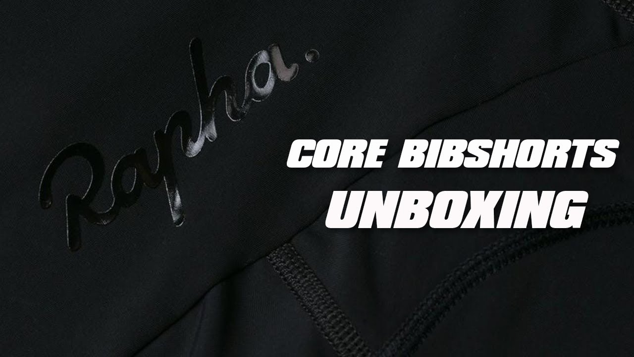 Rapha Core Bib Shorts Unboxing and Initial Impressions
