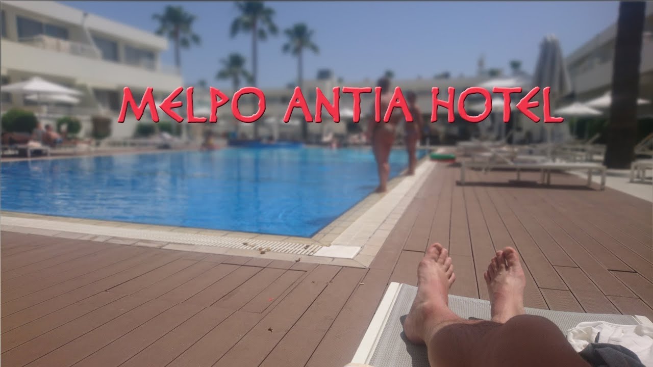 MELPO ANTIA HOTEL , Cyprus, Ayia NAPA. Кипр, Айя - Напа, (обзор отеля и бонус - цены рядом)