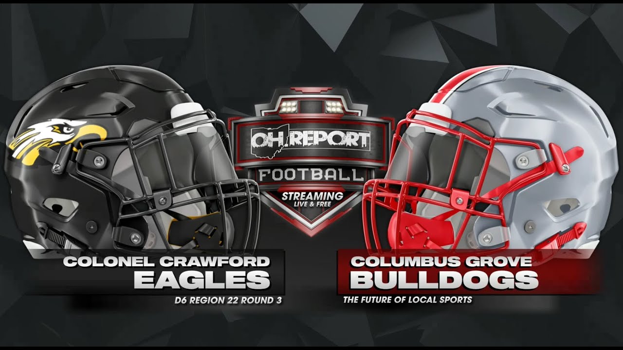 #8 Colonel Crawford vs #5 Columbus Grove Football D6 Region 22 Semifinals
