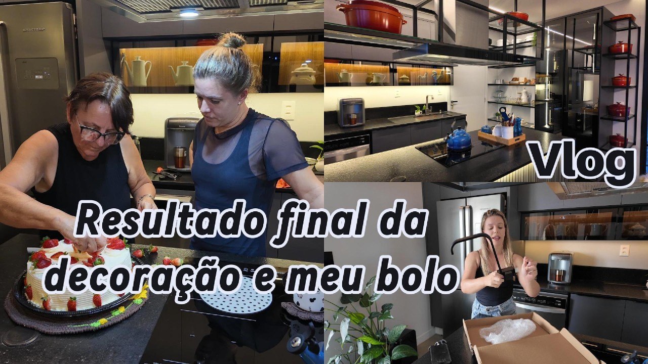 Amei a decoração da cozinha. Meu bolo de niver. vlog
