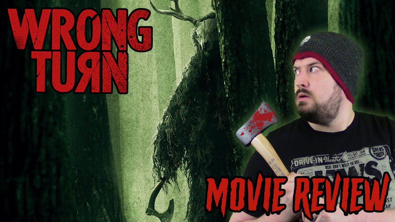 Wrong Turn (2021) - Movie Review