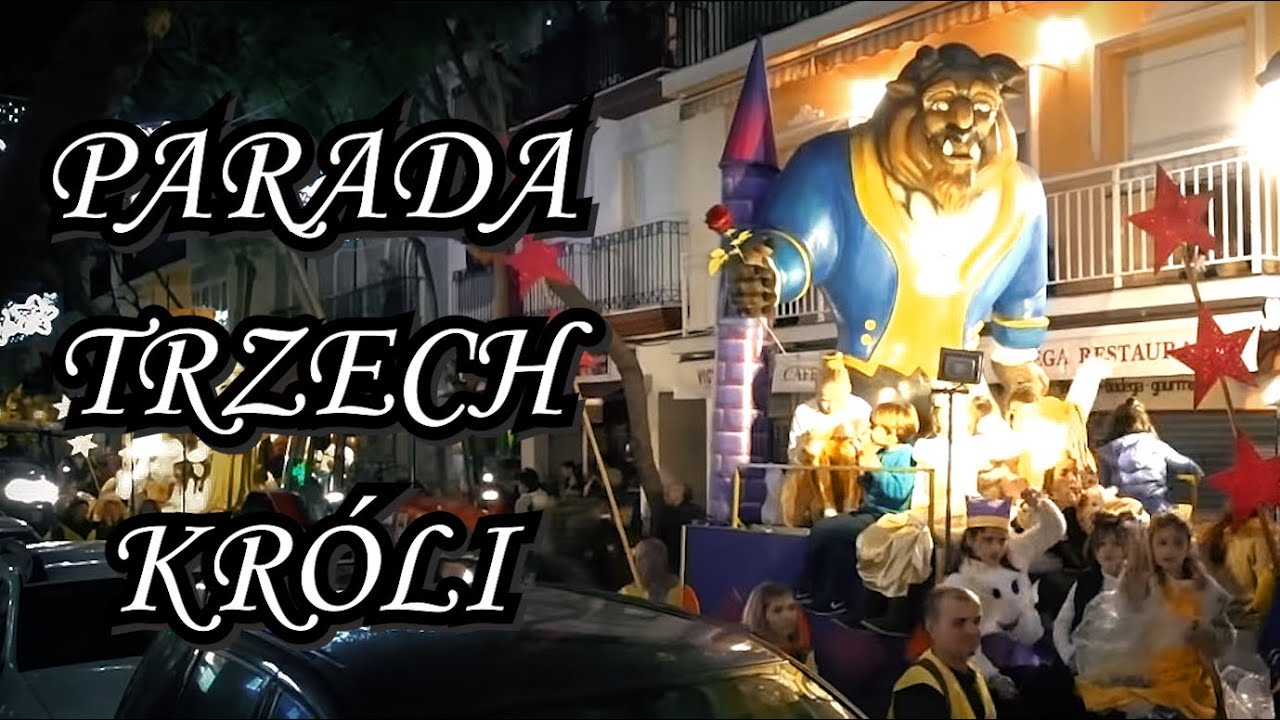 Orszak - parada Trzech Króli na Costa del Sol , Fuengirola