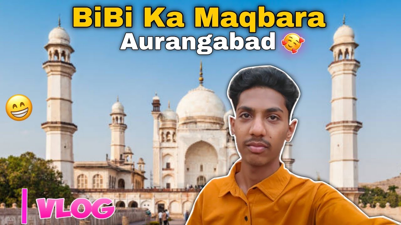 BIBI KA MAQBARA 😍 | Aurangabad | @thetausifvlogss