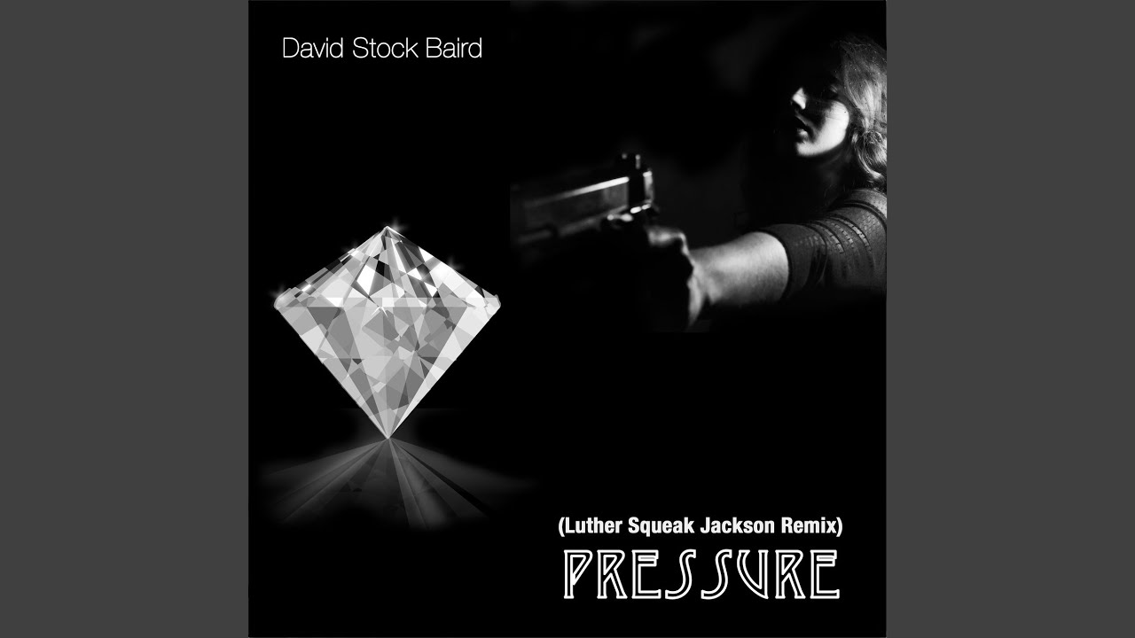 Pressure (Luther Squeak Jackson Remix)