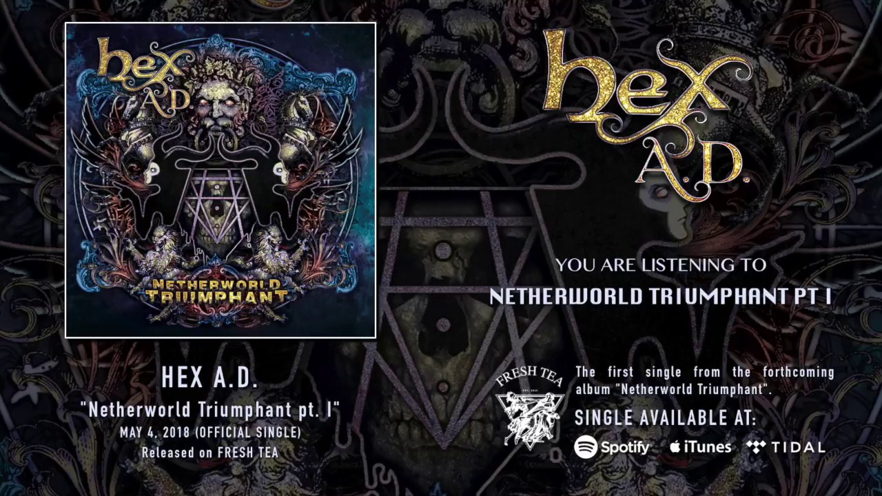 Hex A D    Netherworld Triumphant pt. I