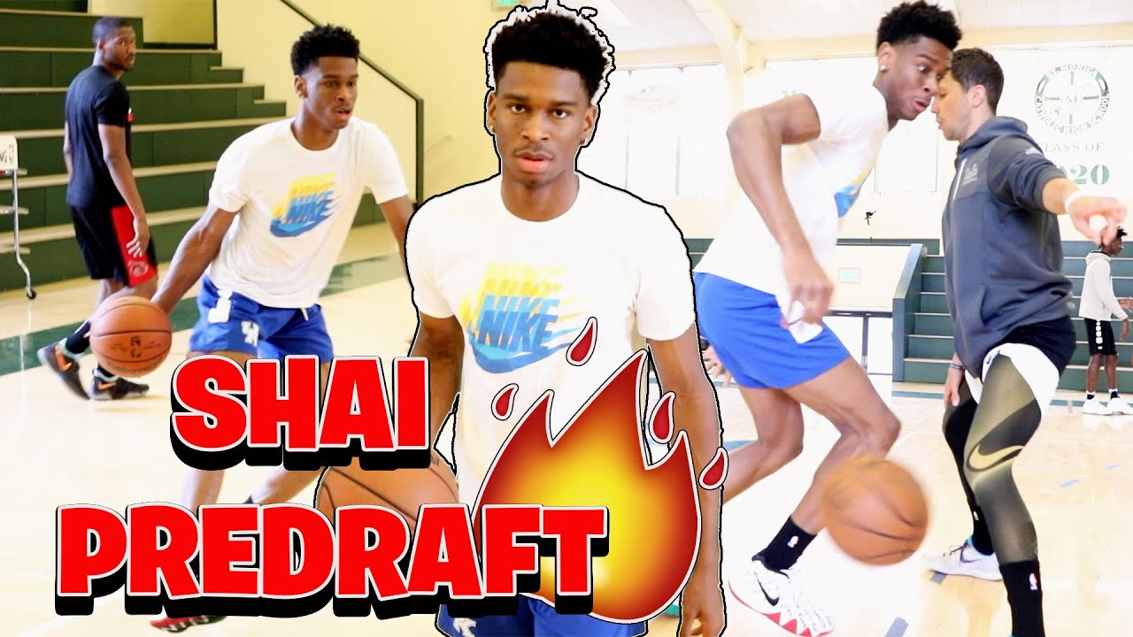 Shai Alexander *NBA Predraft * Worked Hard 3 times a day!