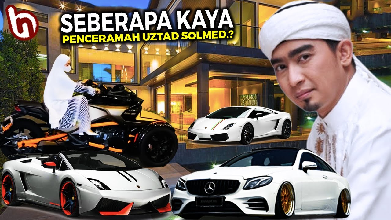 Istri Dicap Sombong Karena Pamer Harta! Inilah Tumpukan Kekayaan & Gurita Bisnis Milik Uztad Solmed