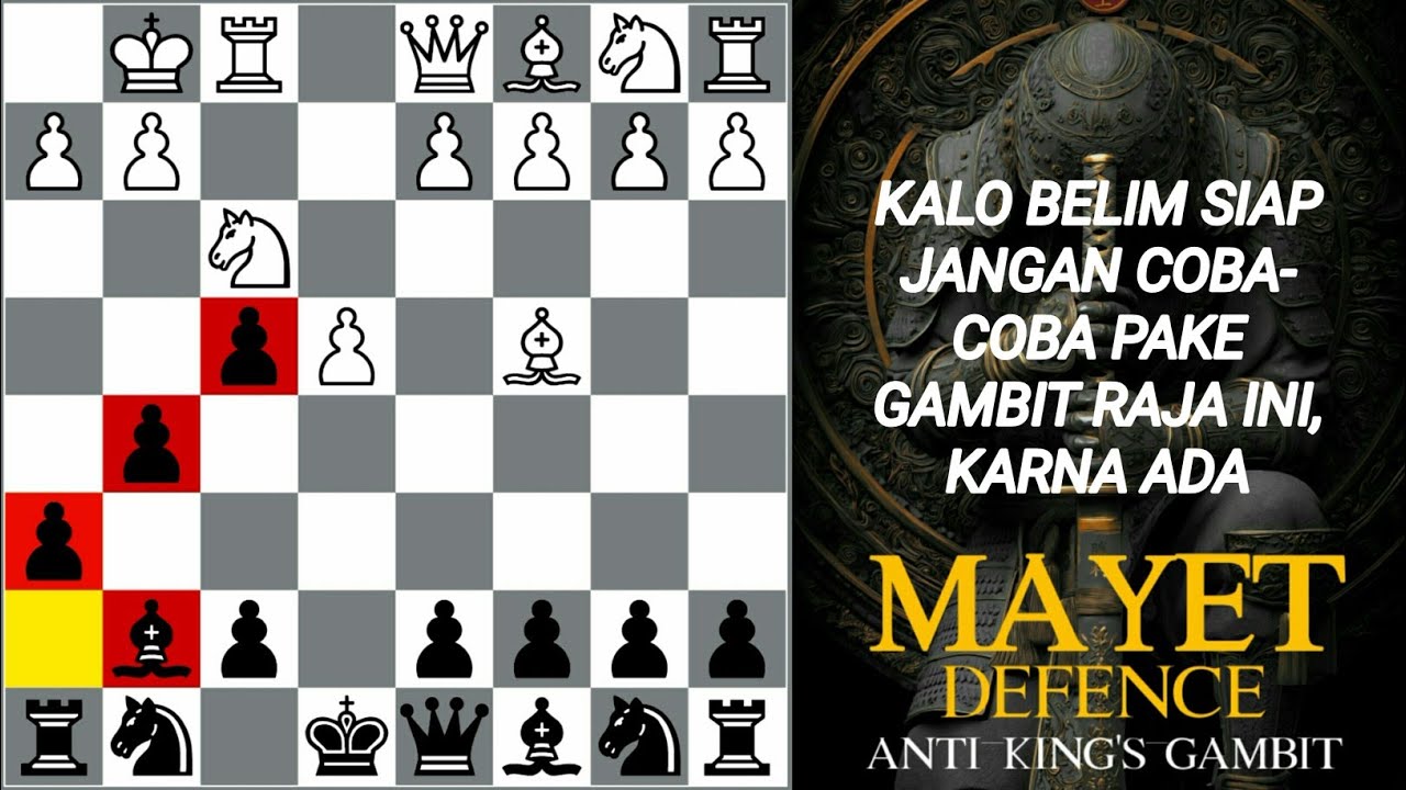 TOP 3  Pertahanan catur hitam tetbaik melawan GAMBIT RAJA