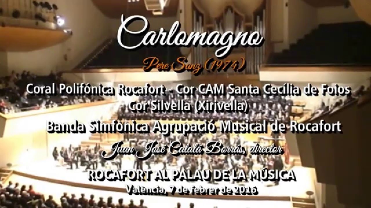 Carlomagno (poema simfònic)/Pere Sanz