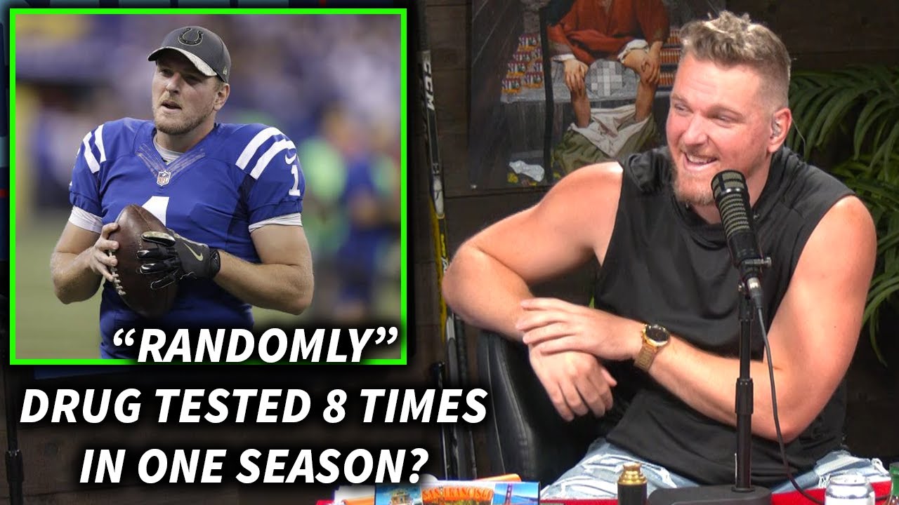 Pat McAfee Was Drug Tested 8 Times In 1 Season with the Colts