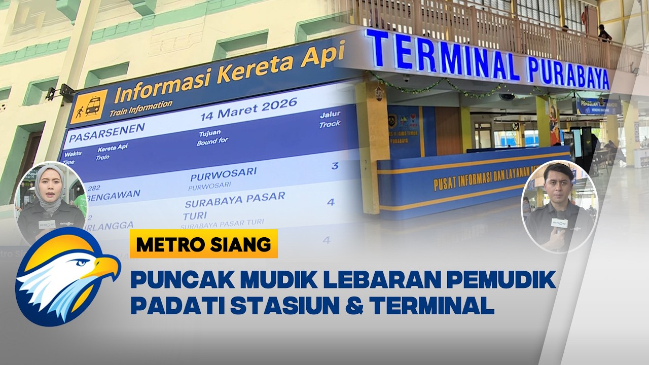 Stasiun Pasar Senen & Terminal Purabaya Siap Hadapi Puncak Arus Mudik Lebaran [Metro Siang]
