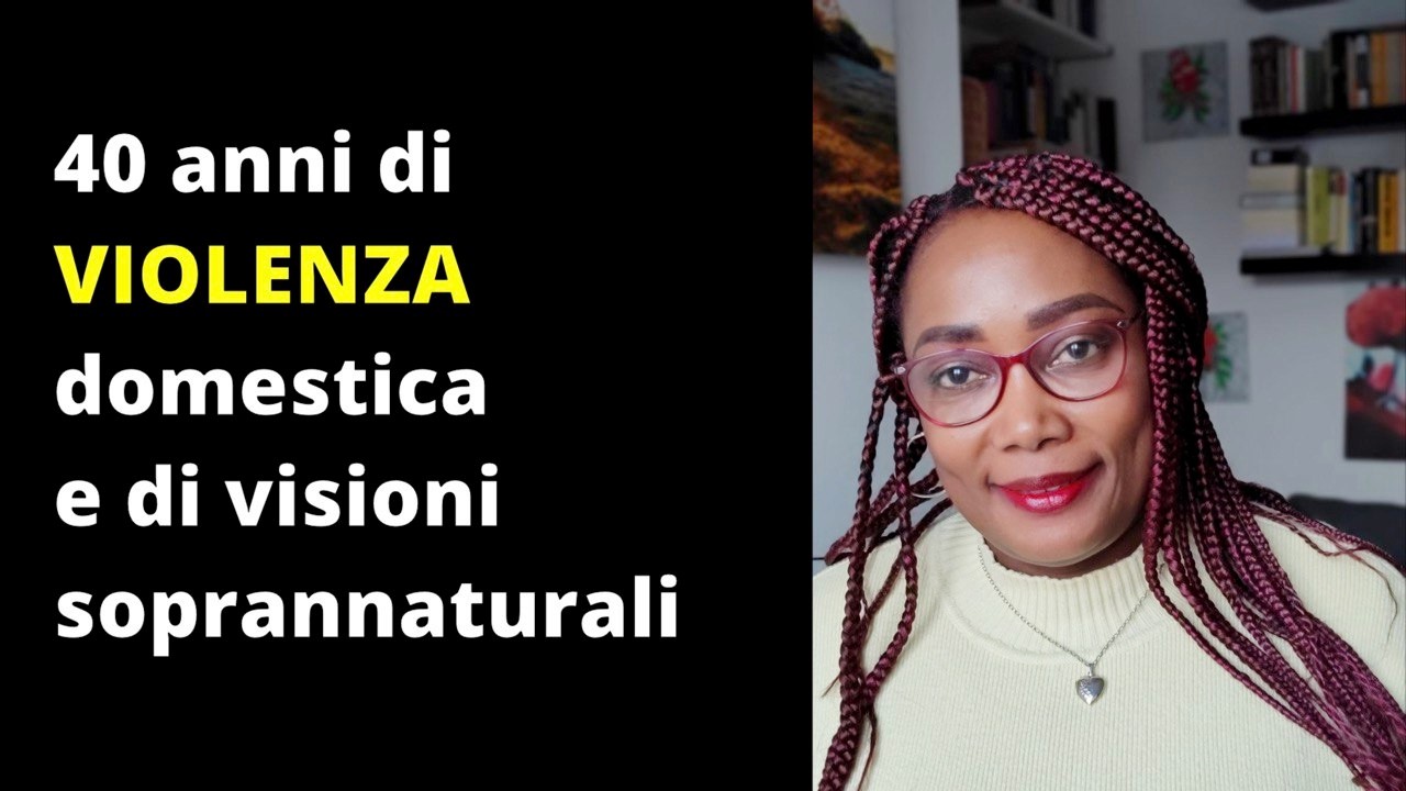 (143) 40 anni di VIOLENZA DOMESTICA e di visioni soprannaturali