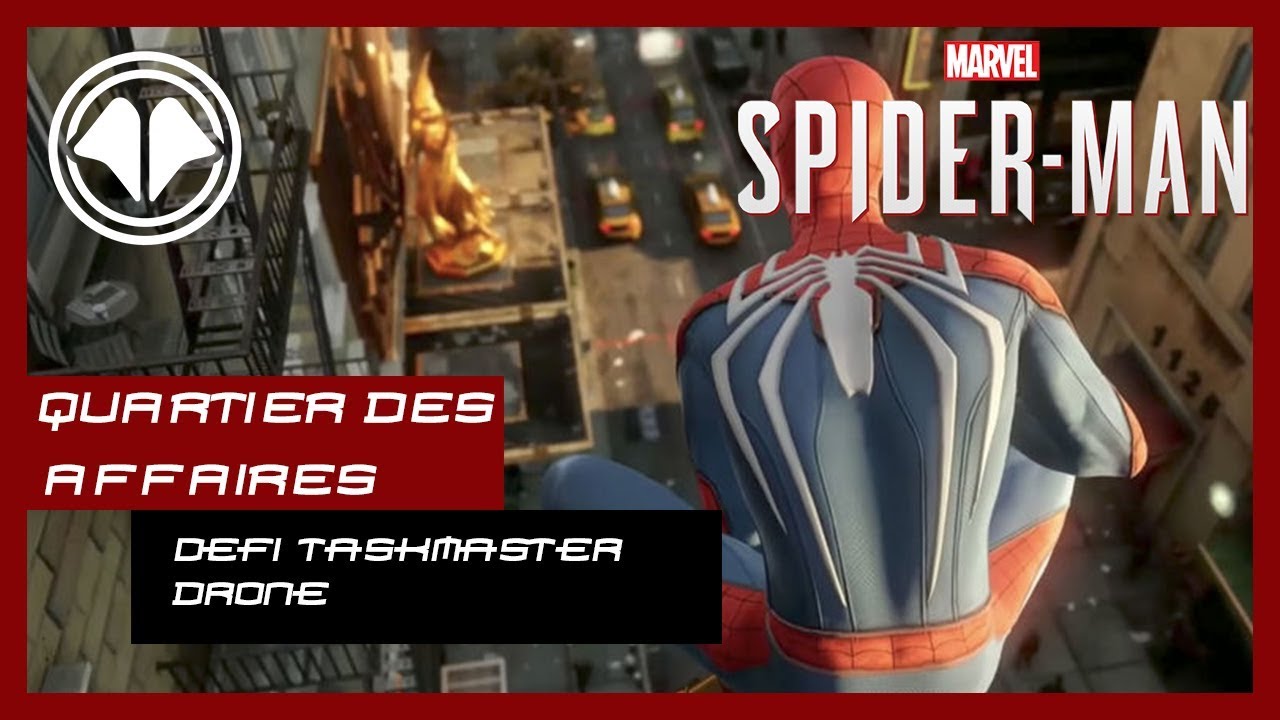 Spiderman PS4 - Défi de Taskmaster : Drone, Quartier des Affaires