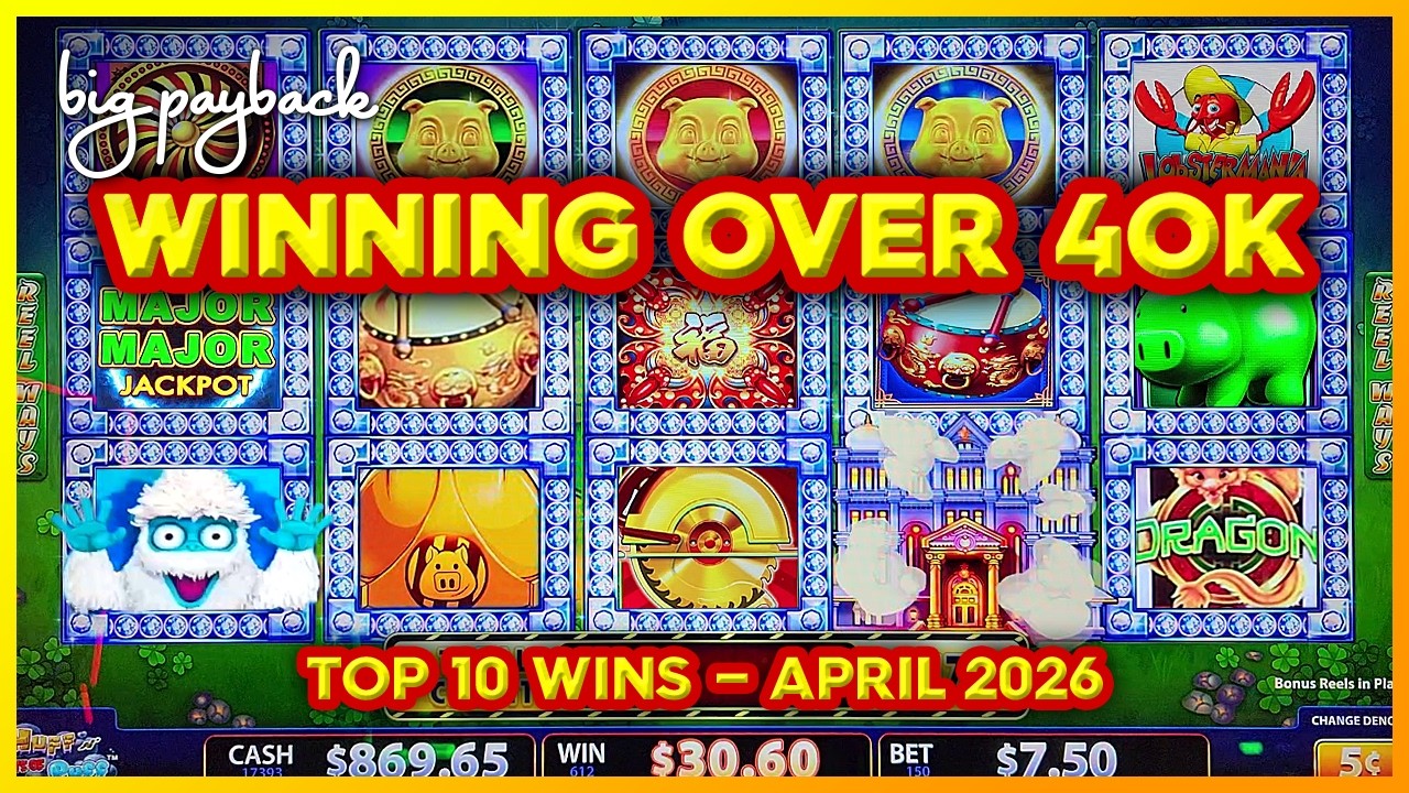 WINNING OVER 40K! TOP 10 SLOT WINS &ndash; April 2026!