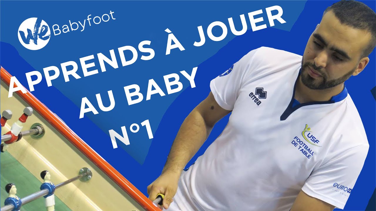 Tutoriel babyfoot n°1: le controle de balle