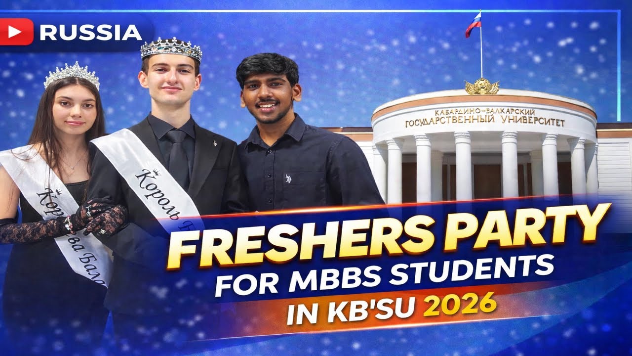 Freshers event for Mbbs students in Kabardino Balkarian State University,Russia
