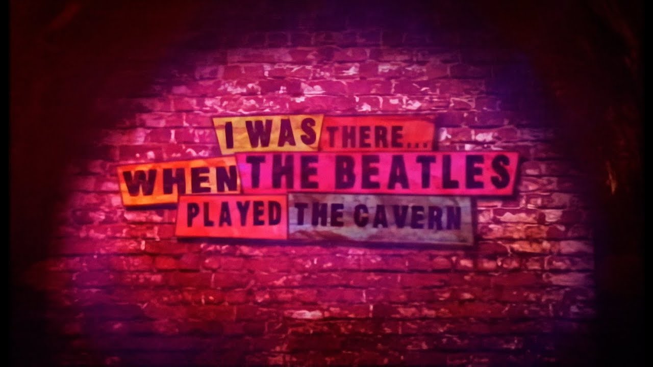 I Was There When The Beatles Played The Cavern
