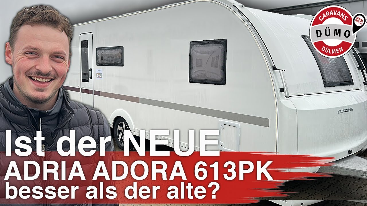 Verbessert oder Verschlechtert? Adria Adora 613PK im Vergleich