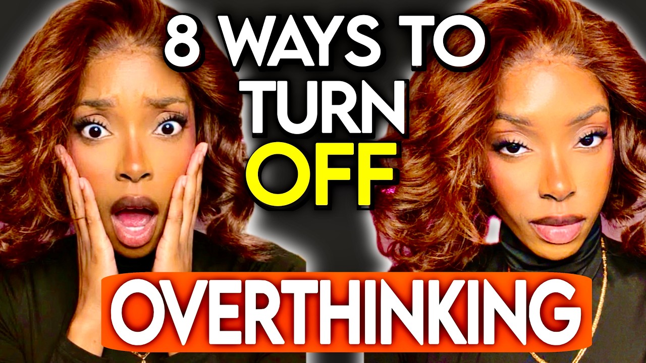 QUIET Overthinking: 8 Methods for Mental Clarity