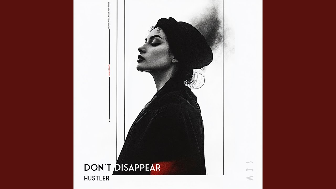 Don’t Disappear
