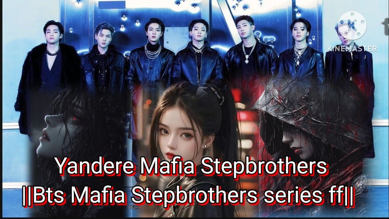 Yandere Mafia Stepbrothers(ep-1) BTS ff series#btsmafiaff #fypシ#btsff #ot7#mafia#yandere 