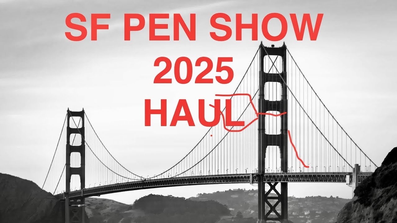 SF Pen Show Mega-Haul #fountainpen