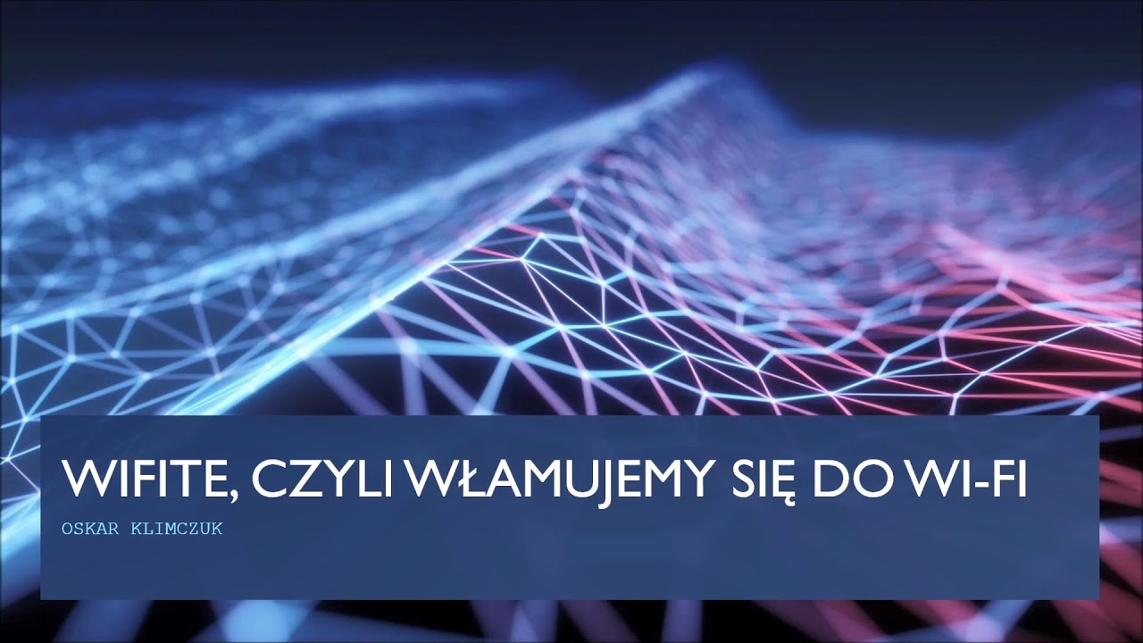 Wifite - Hakowanie i Łamanie Zabezpieczeń Sieci Wi-Fi