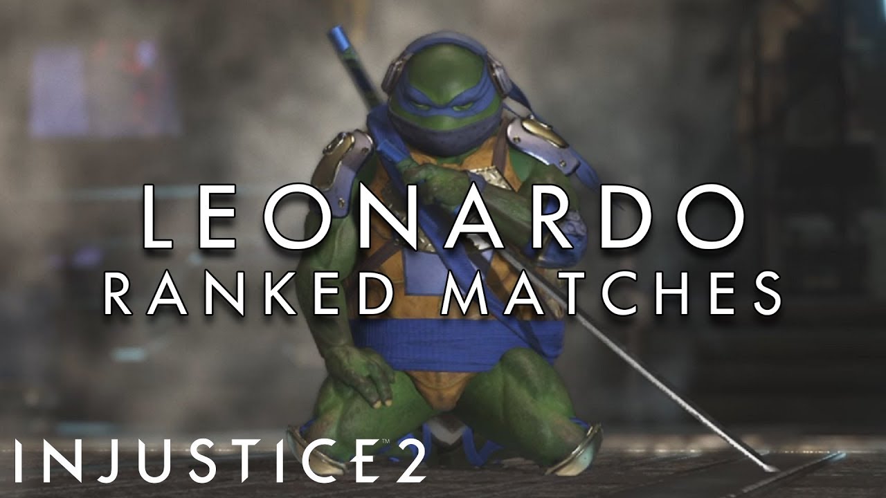 Injustice 2 - Leonardo - Ranked Matches