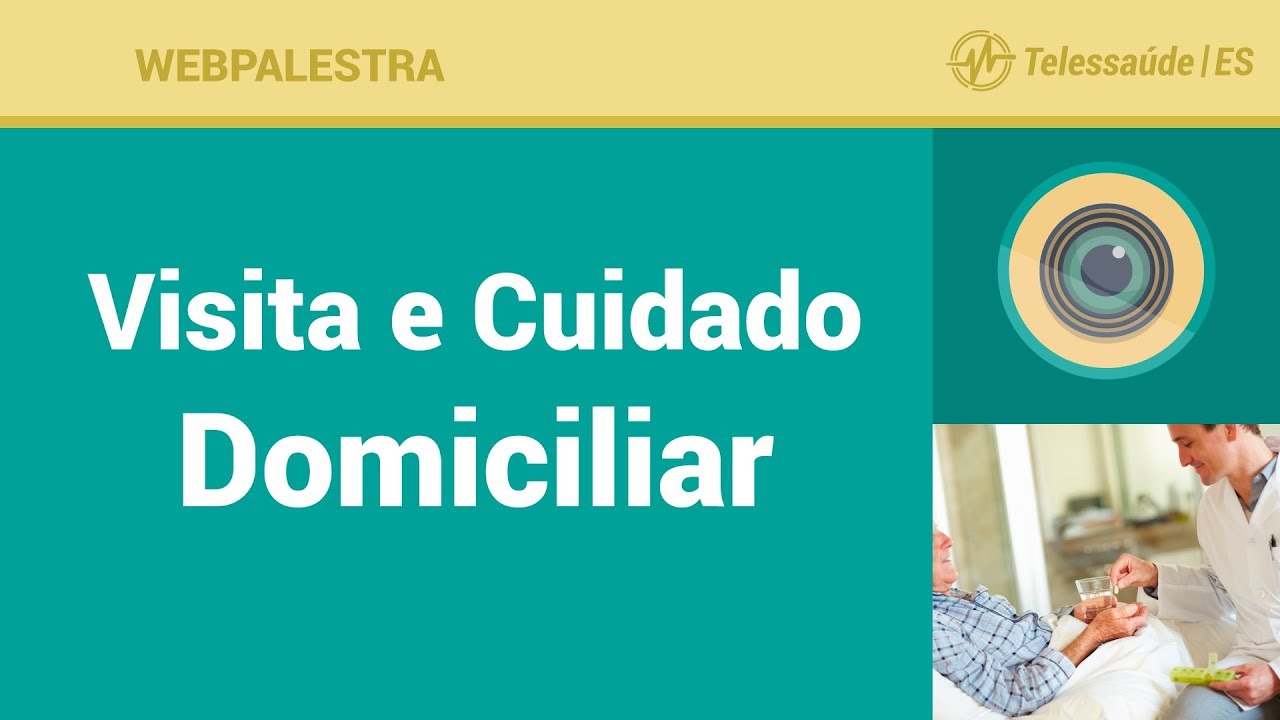 WebPalestra: Visita e Cuidado Domiciliar