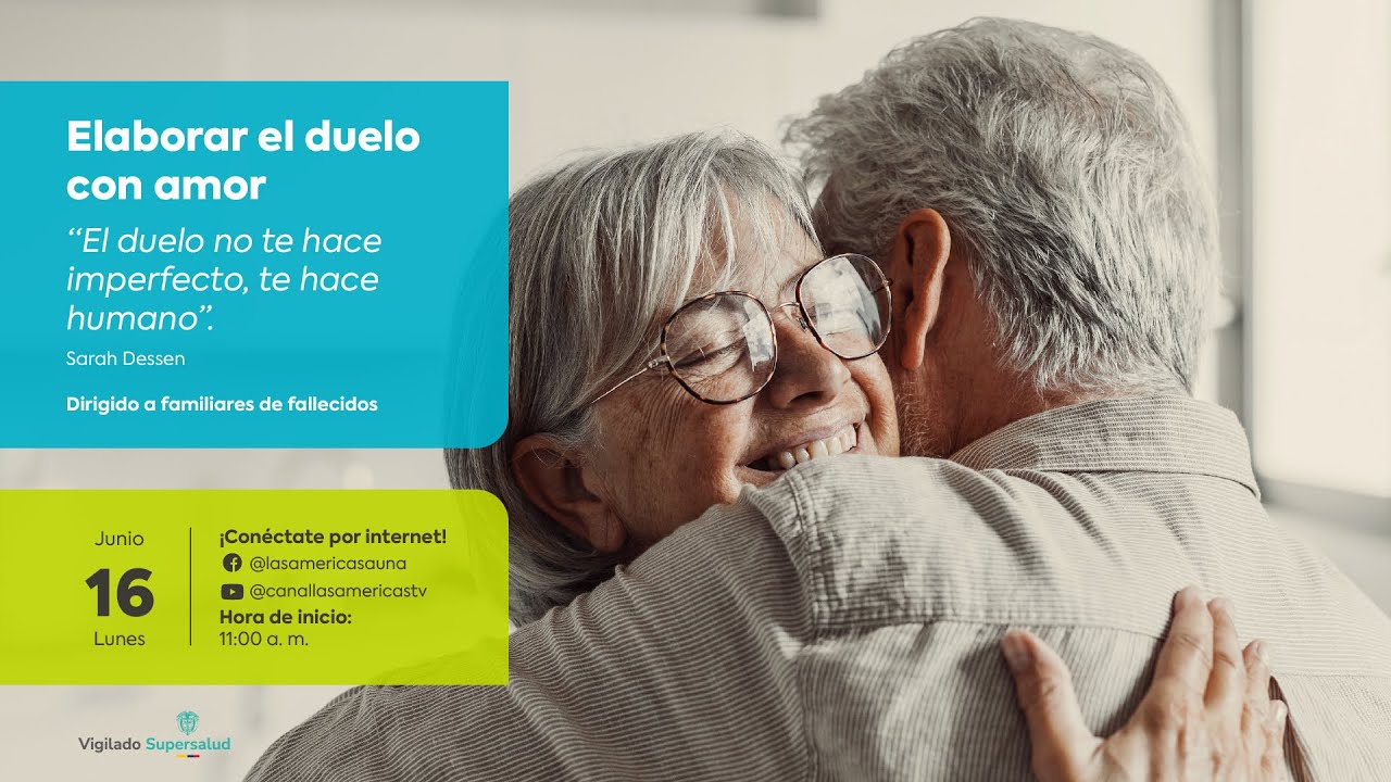 Charla: Elaborar el duelo con amor | 16 de junio de 2025
