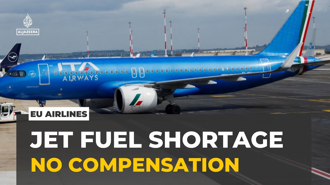 EU clarifies no compensation for passengers during jet fuel shortages