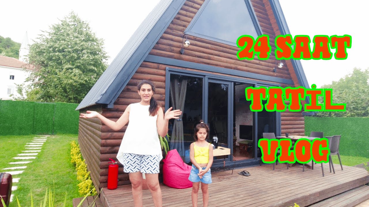 24 SAAT TATİL VLOG | TATİL RUTİNLERİ