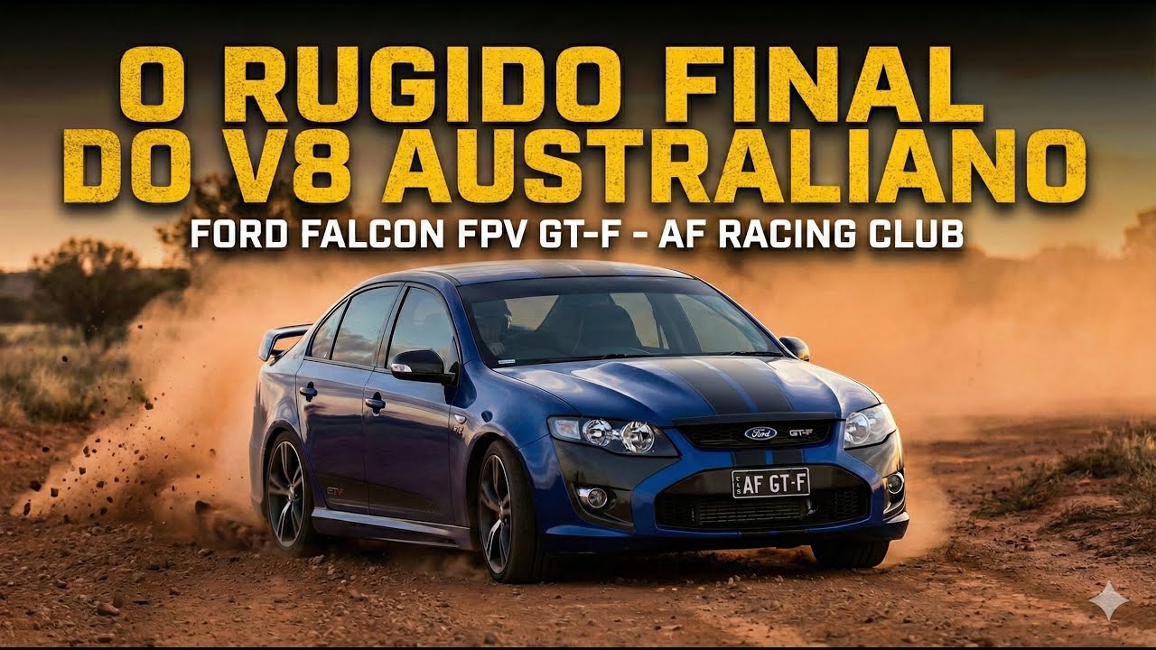 Ford Falcon FG FPV: O Rugido Final do V8 Australiano