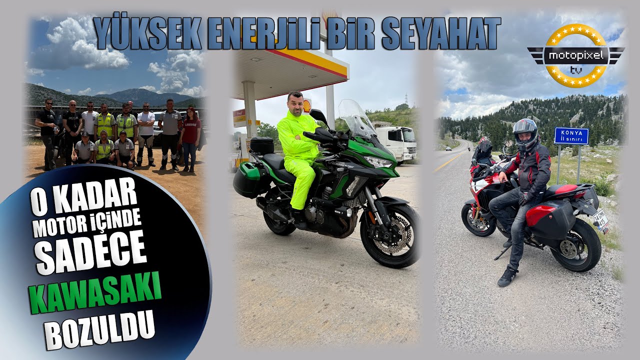 Sadece Kawasaki'nin Arıza Yaptığı, Yüksek Enerjili Bir Seyahat!