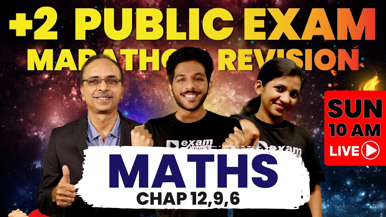 Plus Two  Exam |  Maths Revision | Chapters 6,9,12 |  Kerala State Board | Exam Winner |