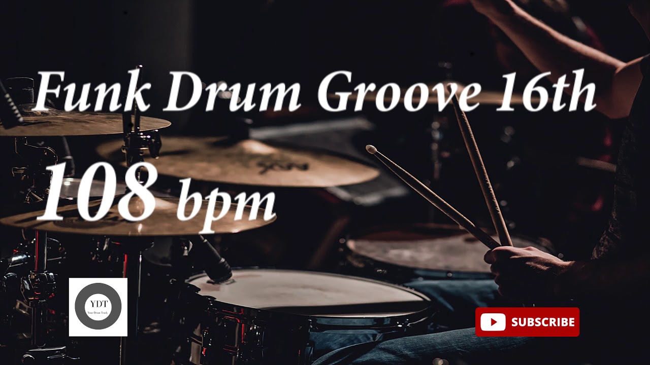 Funk Drum Groove HH 16th - 108 bpm - HQ