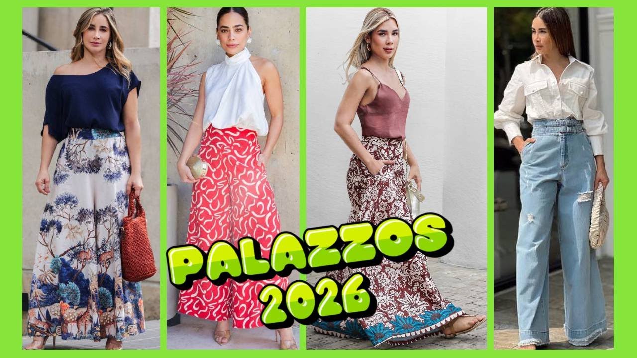 PANTALONES TIPO PALAZZOS QUE DOMINAR&Aacute;N EN EL 2026 | TENDENCIAS MODA MUJER