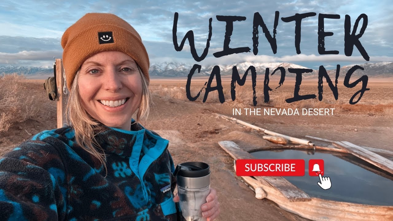Cold Nights, Hot Springs | 5 Days Winter Camping in a Van in the Nevada Desert!