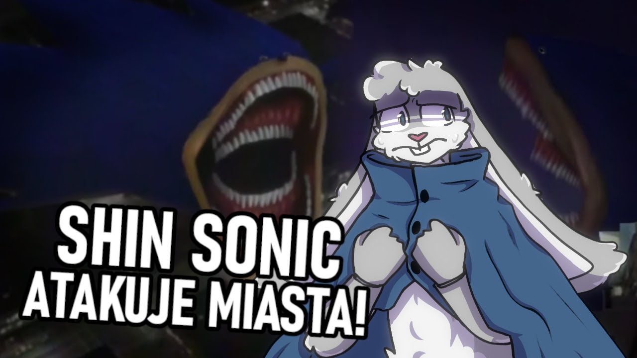 SONIC.EXE WIELKOŚCI GODZILLI DEMOLUJE MIASTA. 🦔 (Sonic.exe: Shin Sonic) #sonicexe