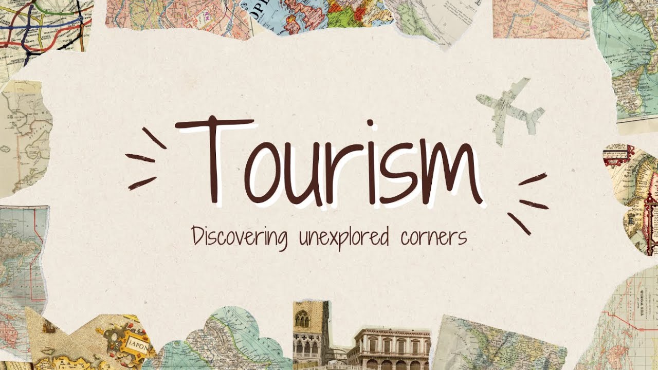 The Tourism Industry.
