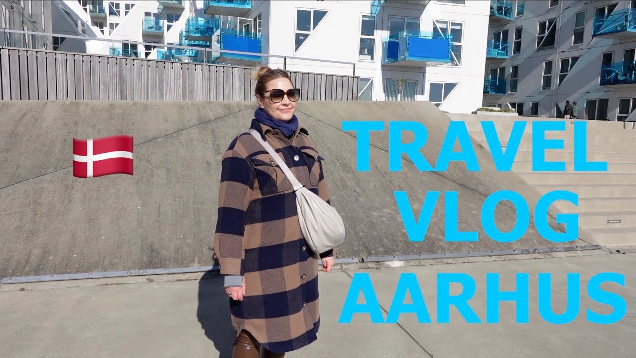 Travel Vlog | Aarhus | Denmark | Julie von Moette