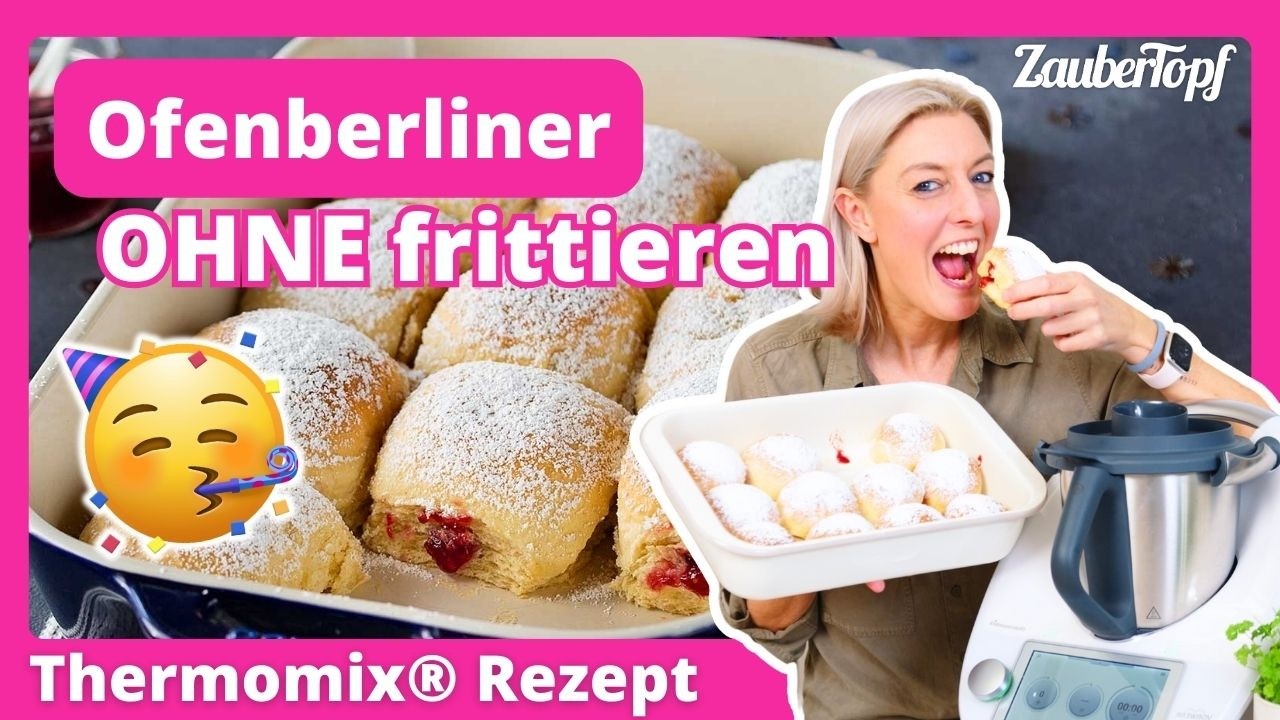 🍩 Die fluffigsten Ofenberliner OHNE frittieren 😍 | Thermomix&reg; Rezept
