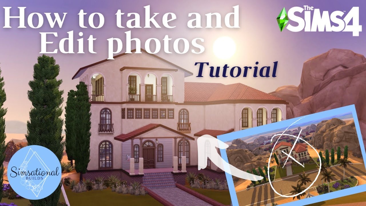 HOW TO: Take Good Photos in TS4 | Tutorial | Sims 4 | Simsational Builds