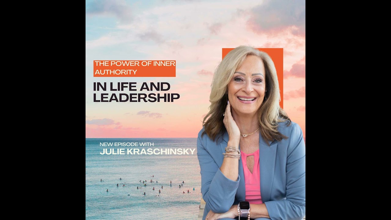 The Power of Inner Authority in Life and Leadership