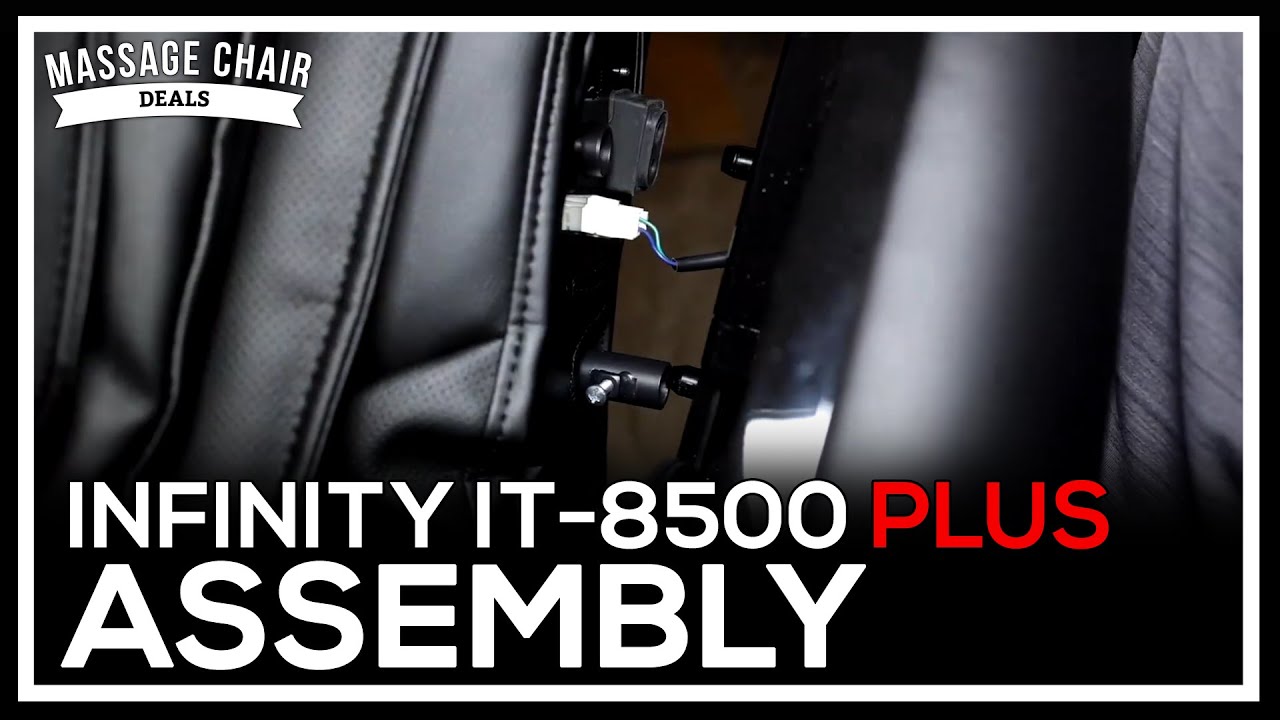Infinity IT-8500 Plus Massage Chair Assembly