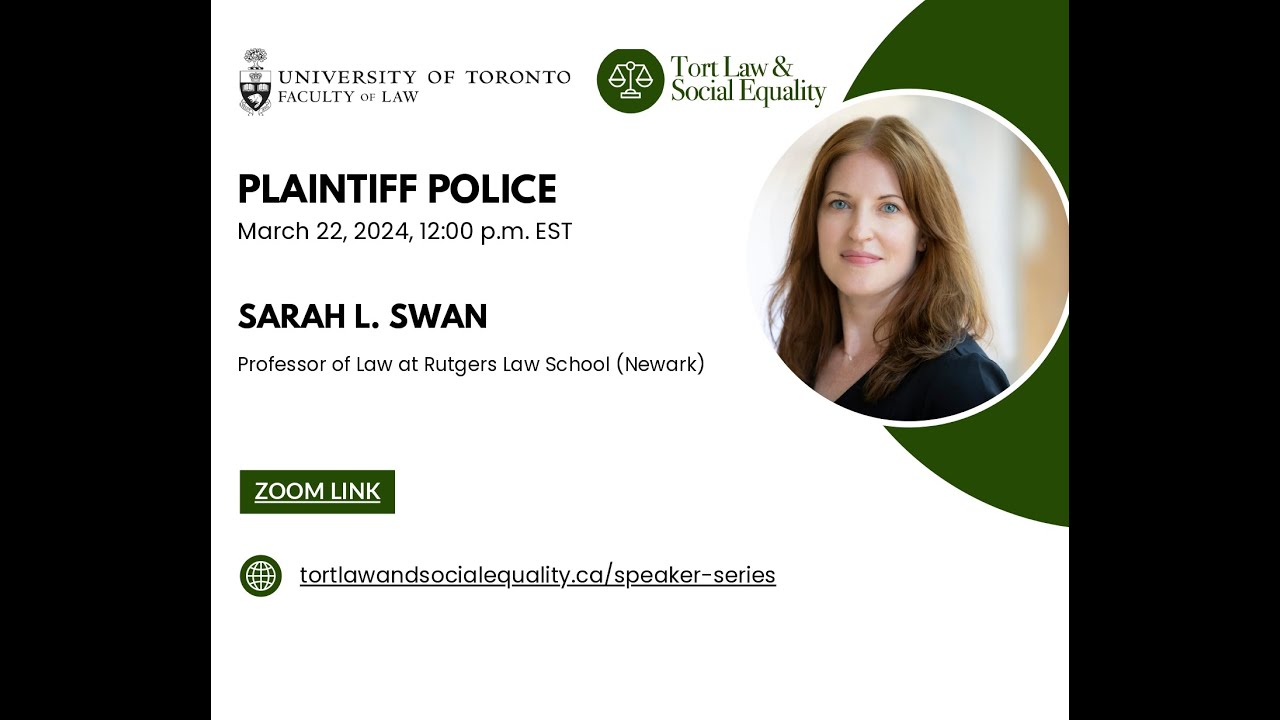 Sarah Swan - Tort Law & Social Equality Speaker Series
