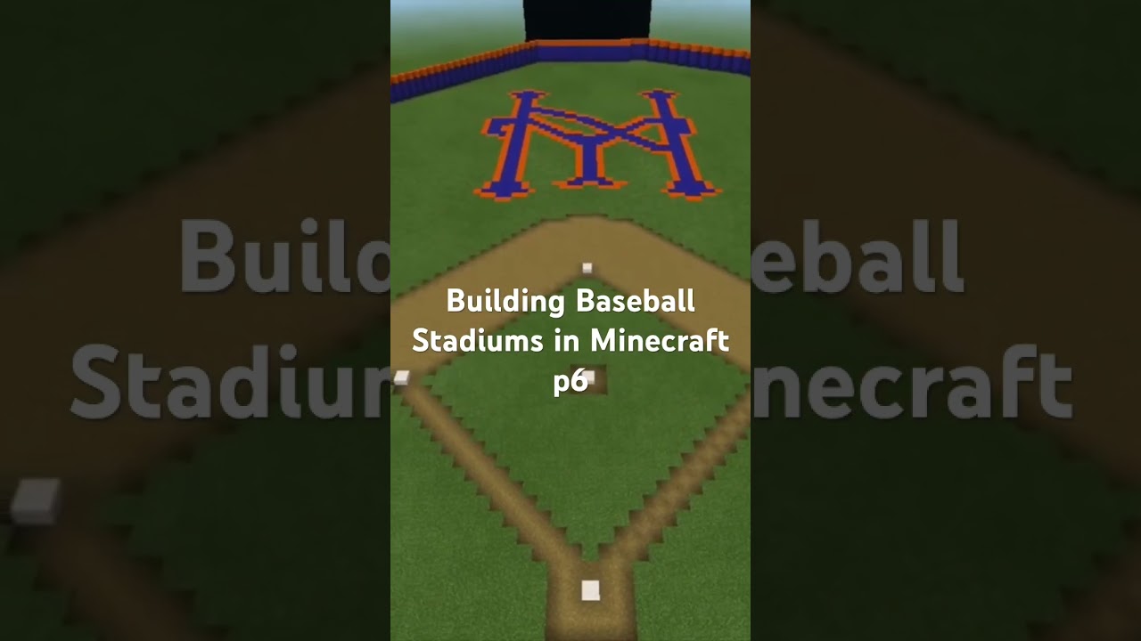 Building Baseball Stadiums in Minecraft part 6 