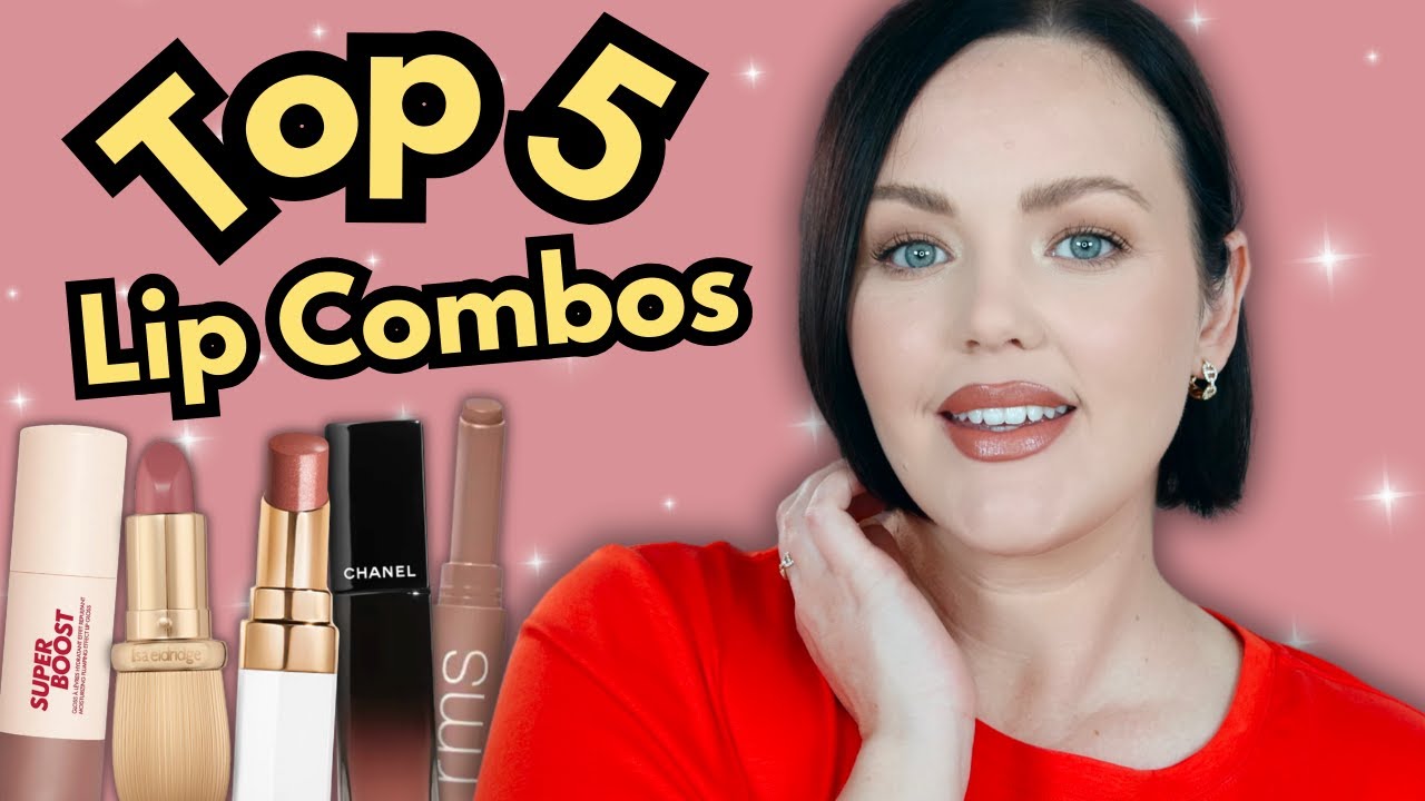 My Top 5 Lip Combos That I Cannot Stop Wearing!