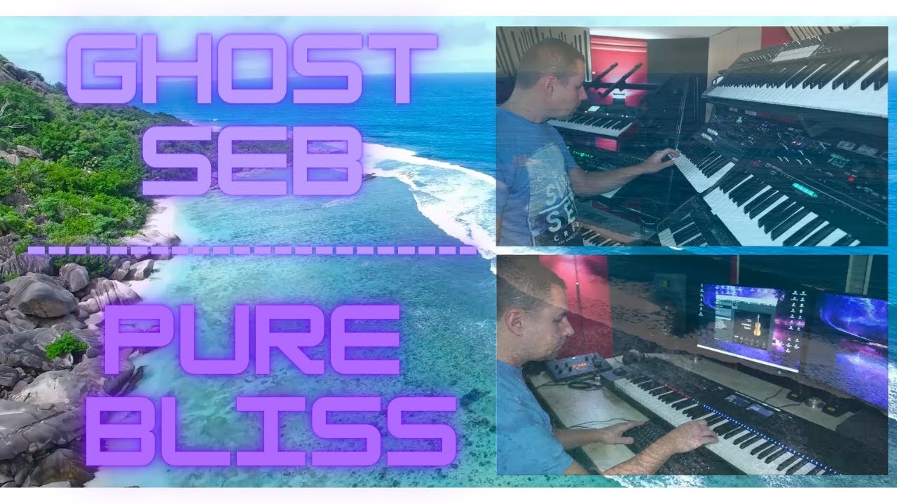 Ghost Seb - Pure Bliss #GhostSeb #GhostSebMusic #Synthesizers