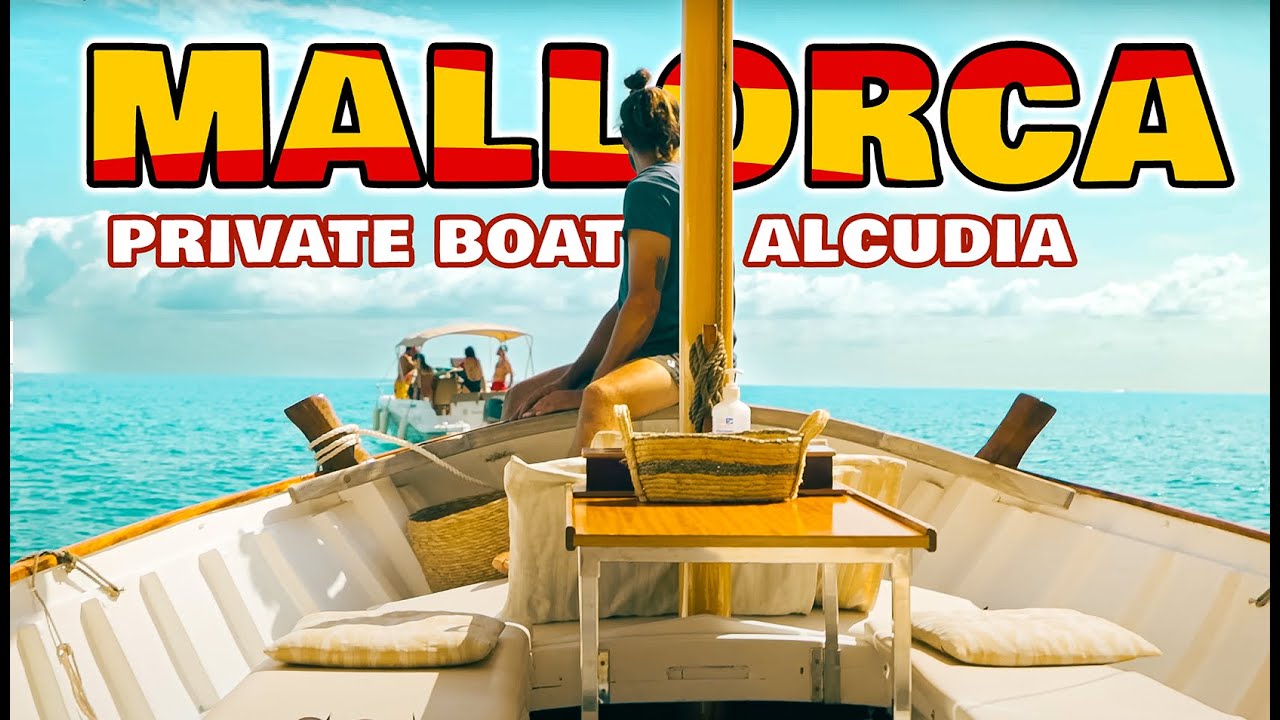 MALLORCA 🇪🇸 SPAIN | Private Boat Tour in Alcudia